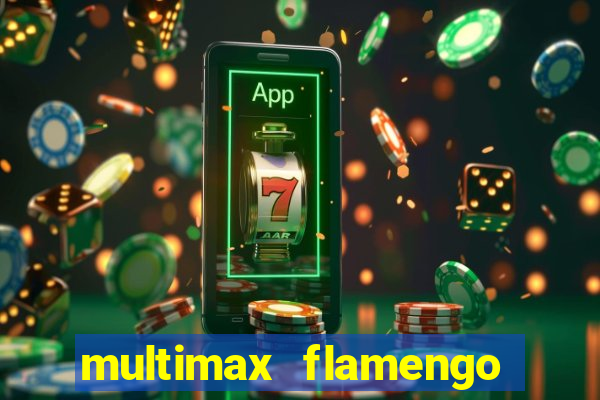 multimax flamengo ao vivo